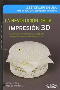 La revolución de la impresión 3D