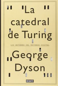 La catedral de Turing, George Dyson