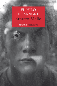 El hilo de sangre, Ernesto Mallo