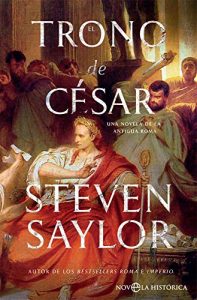 El trono de César, Steven Saylor